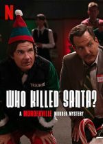 Watch Who Killed Santa? A Murderville Murder Mystery (TV Special 2022) M4ufreemovies