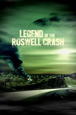 Watch Legend of the Roswell Crash M4ufreemovies