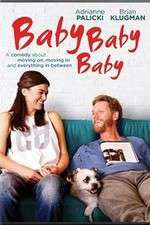 Watch Baby, Baby, Baby M4ufreemovies