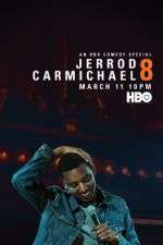 Watch Jerrod Carmichael: 8 M4ufreemovies