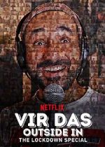 Watch Vir Das: Outside in - The Lockdown Special M4ufreemovies