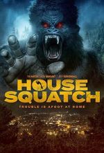 Watch House Squatch M4ufreemovies