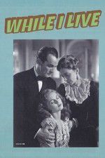 Watch While I Live M4ufreemovies