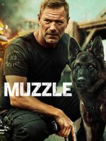 Watch Muzzle M4ufreemovies