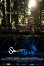 Watch A Shadow of Blue M4ufreemovies