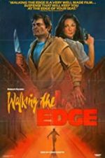 Watch Walking the Edge M4ufreemovies