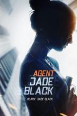 Watch Agent Jade Black M4ufreemovies