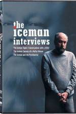 Watch The Iceman Interviews M4ufreemovies