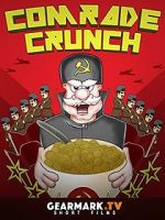Watch Comrade Crunch M4ufreemovies