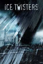 Watch Ice Twisters M4ufreemovies