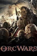 Watch Orc Wars M4ufreemovies