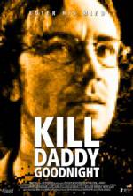 Watch Kill Daddy Good Night M4ufreemovies