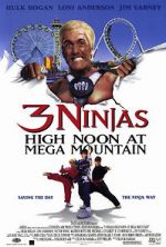 Watch 3 Ninjas: High Noon at Mega Mountain M4ufreemovies