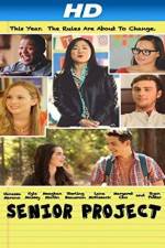Watch Senior Project M4ufreemovies