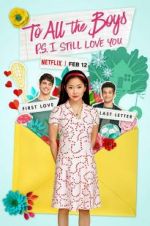 Watch To All the Boys: P.S. I Still Love You M4ufreemovies