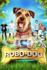 Watch Robo-Dog M4ufreemovies
