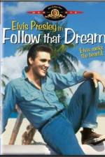 Watch Follow That Dream M4ufreemovies