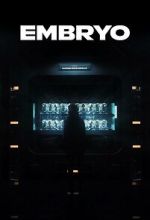 Watch Embryo (Short 2024) M4ufreemovies