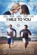 Watch 1 Mile to You M4ufreemovies