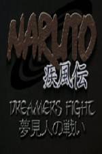 Watch Naruto Shippuden Dreamers Fight - Part One M4ufreemovies