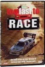 Watch Too Fast to Race M4ufreemovies