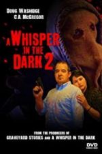 Watch A Whisper in the Dark 2 M4ufreemovies