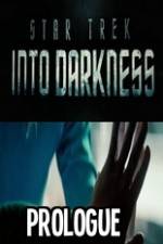 Watch Star Trek Into Darkness Prologue M4ufreemovies