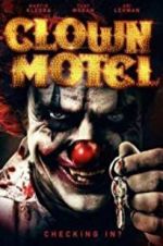 Watch Clown Motel: Spirits Arise M4ufreemovies
