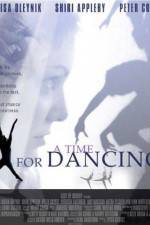 Watch A Time for Dancing M4ufreemovies