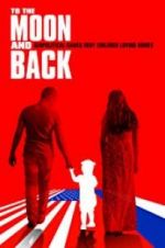 Watch To the Moon and Back M4ufreemovies