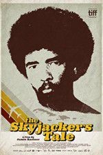 Watch The Skyjackers Tale M4ufreemovies