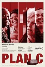 Watch Plan C M4ufreemovies