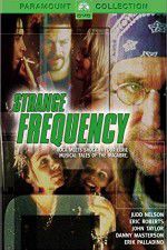 Watch Strange Frequency M4ufreemovies