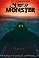 Watch Minerva Monster M4ufreemovies