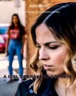 Watch A Girl\'s Deranged Goodbye M4ufreemovies