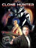 Watch Clonehunter M4ufreemovies
