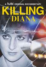Watch Killing Diana M4ufreemovies