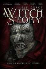 Watch Lily Grace: A Witch Story M4ufreemovies