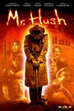 Watch Mr Hush M4ufreemovies