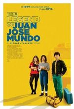 Watch The Legend of Juan Jose Mundo M4ufreemovies