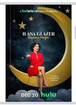 Watch Ilana Glazer: Human Magic M4ufreemovies