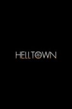 Watch Helltown M4ufreemovies