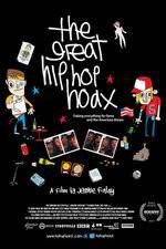 Watch The Great Hip Hop Hoax M4ufreemovies