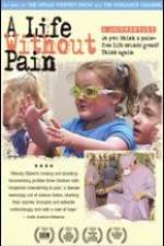 Watch A Life Without Pain M4ufreemovies