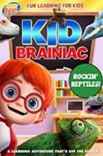 Watch Kid Brainiac: Rockin\' Reptiles M4ufreemovies