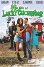 Watch The Life of Lucky Cucumber M4ufreemovies