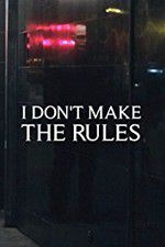 Watch I Dont Make the Rules M4ufreemovies