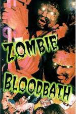 Watch Zombie Bloodbath M4ufreemovies