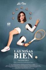 Watch Las niñas bien M4ufreemovies