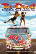 Watch Tie-died Rock 'n Roll's Most Deadicated Fans M4ufreemovies